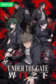 Assistir Under The Gate - Episódio 2