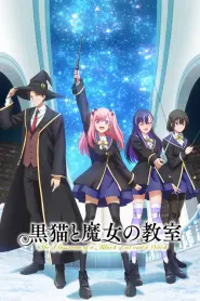 The Classroom of a Black Cat and a Witch - Episódio 20