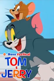 O Novo Festival Tom e Jerry