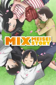 Mix: Meisei Story