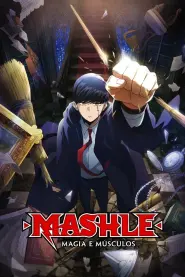 MASHLE: MAGIA E MÚSCULOS