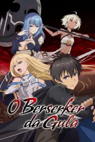 Capa de O Berserker da Gula Episódio 2