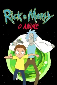 Capa de Rick and Morty: The Anime Episódio 3