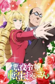 Capa de From Bureaucrat to Villainess: Dad's Been Reincarnated! Episódio 1