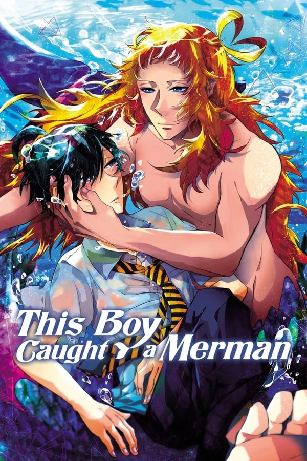 Kono Danshi Ningyo Hiroimashita (This Boy Caught A Merman)